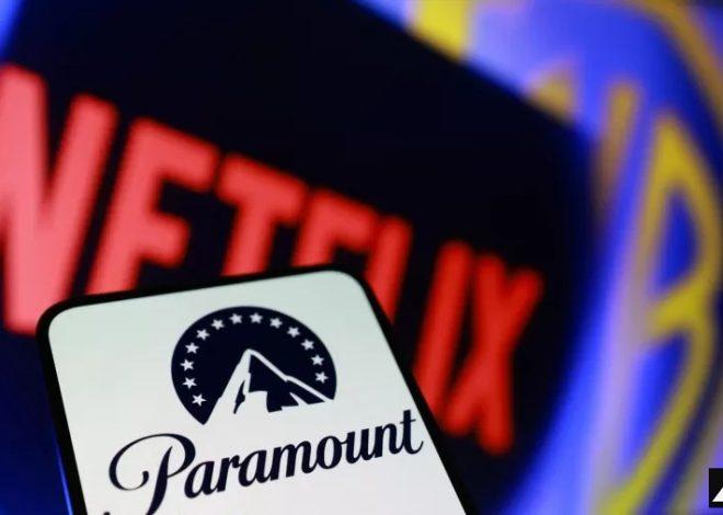 Paramount tenta nova ofensiva contra Netflix e sobe a oferta pela Warner Bros